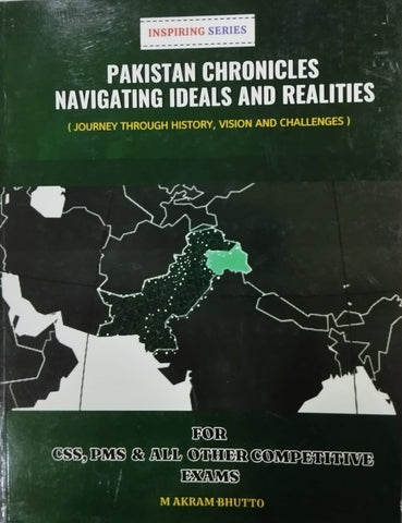 Pakistan Chronicles: Navigating Ideals and Realities